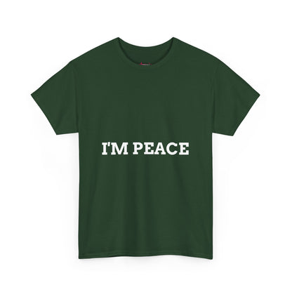 "'I'M PEACE" - Unwearablez 'PEACE' meme Collection Unisex tee - EU Edition