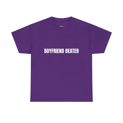 "Boyfriend Beater" - Unwearablez 'Domestic' meme Collection Unisex tee