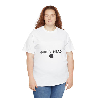 "Gives Head" - Unwearablez 'Head meme Collection Unisex tee