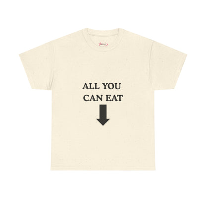 "ALL YOU CAN EAT" -  Unwearablez Unisex tee - EU EDITION