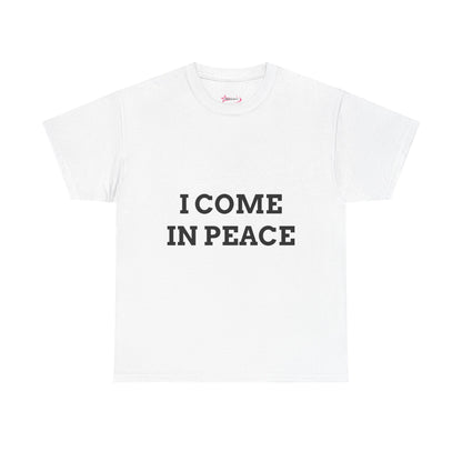 "I COME IN PEACE" - Unwearablez 'PEACE' meme Collection Unisex tee - US Edition