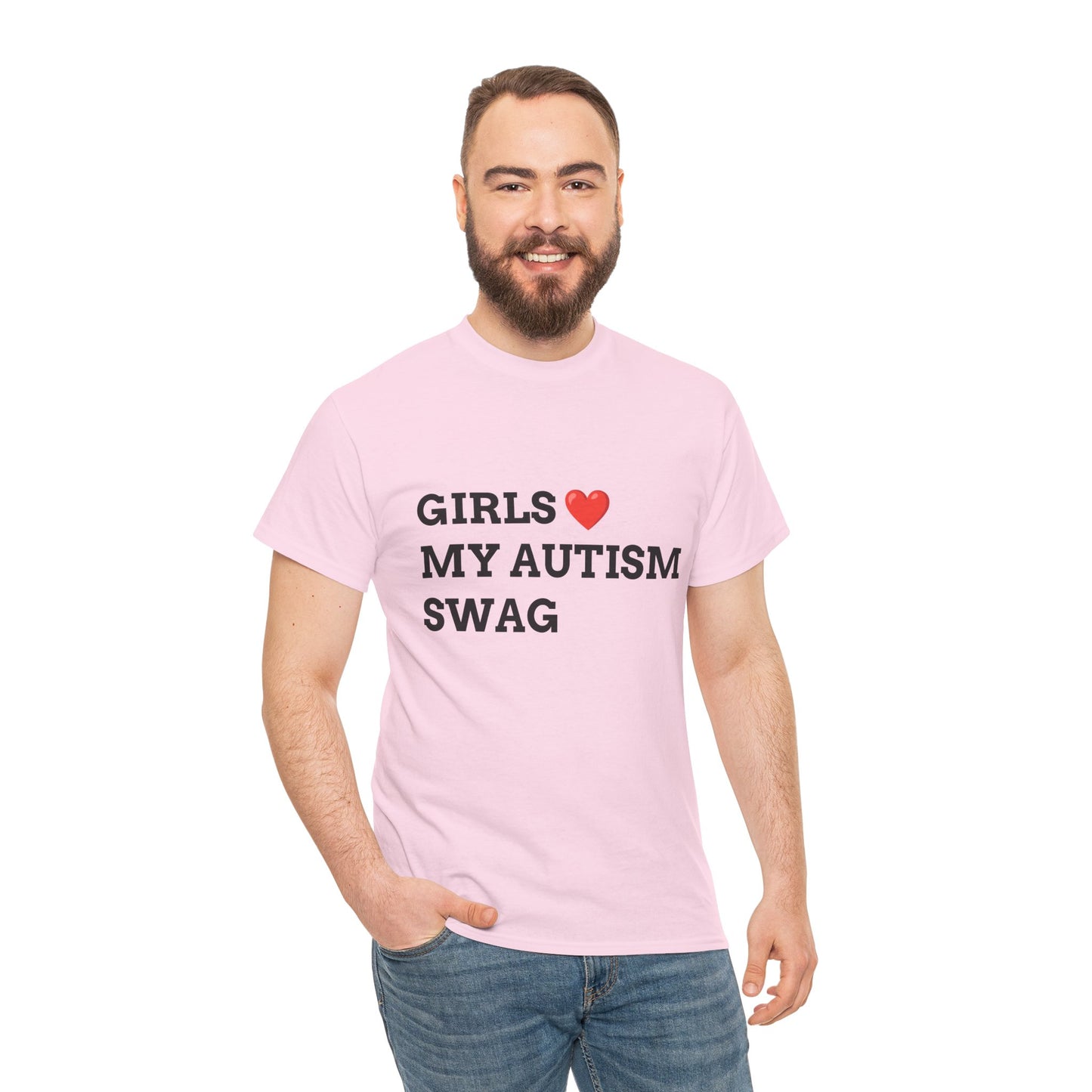"GIRLS LOVE MY AUTISM SWAG" - Unwearablez 'AUTISM' meme Collection Unisex tee