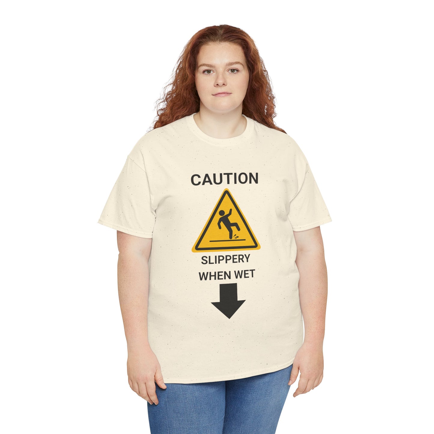 "SLIPPERY WHEN WET" - Unwearablez 'Caution' meme Collection Unisex tee
