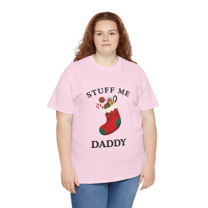 "STUFF ME DADDY" - Unwearablez' 'Xmas' Collection Unisex Tee - US Edition