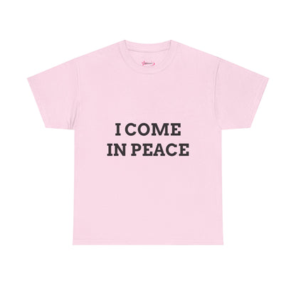 "I COME IN PEACE" - Unwearablez 'PEACE' meme Collection Unisex tee - EU Edition