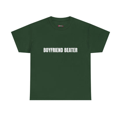 "Boyfriend Beater" - Unwearablez 'Domestic' meme Collection Unisex tee