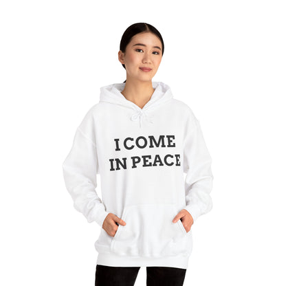 "I Come in Peace" Unwearablez 'Peace' meme Collection Unisex Hoodie
