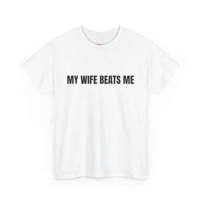 "My wife beats me" - Unwearablez 'Domestic' meme Collection Unisex tee
