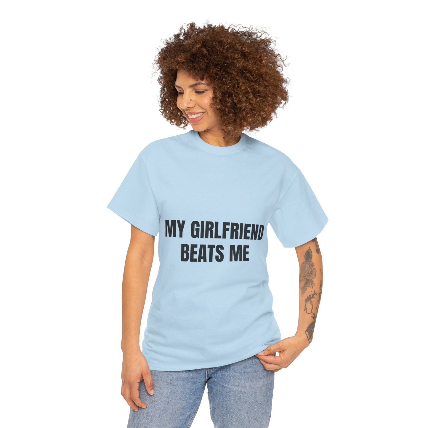 "My Girlfriend Beats me" - Unwearablez 'Domestic' meme Collection Unisex tee