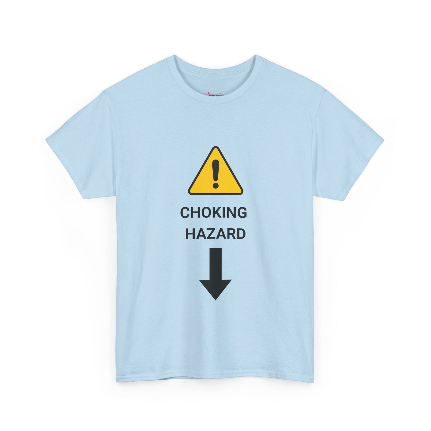 "CHOKING HAZARD' Unwearablez 'Caution' meme Collection Unisex tee
