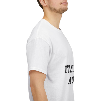 "I'M F*CKING AUTISTIC" - Unwearablez 'AUTISM' meme Collection Unisex tee - EU EDITION