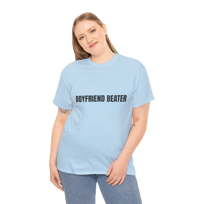 "Boyfriend Beater" - Unwearablez 'Domestic' meme Collection Unisex tee