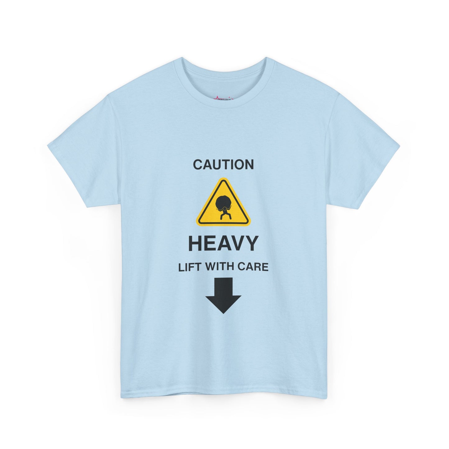 "LIFT WITH CARE" - Unwearablez 'Caution' meme Collection Unisex tee - US EDITION