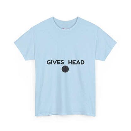 "Gives Head" - Unwearablez 'Head meme Collection Unisex tee