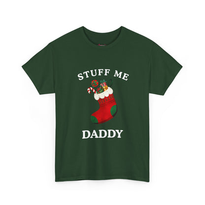 "STUFF ME DADDY" - Unwearablez' 'Xmas' Collection Unisex Tee - US Edition