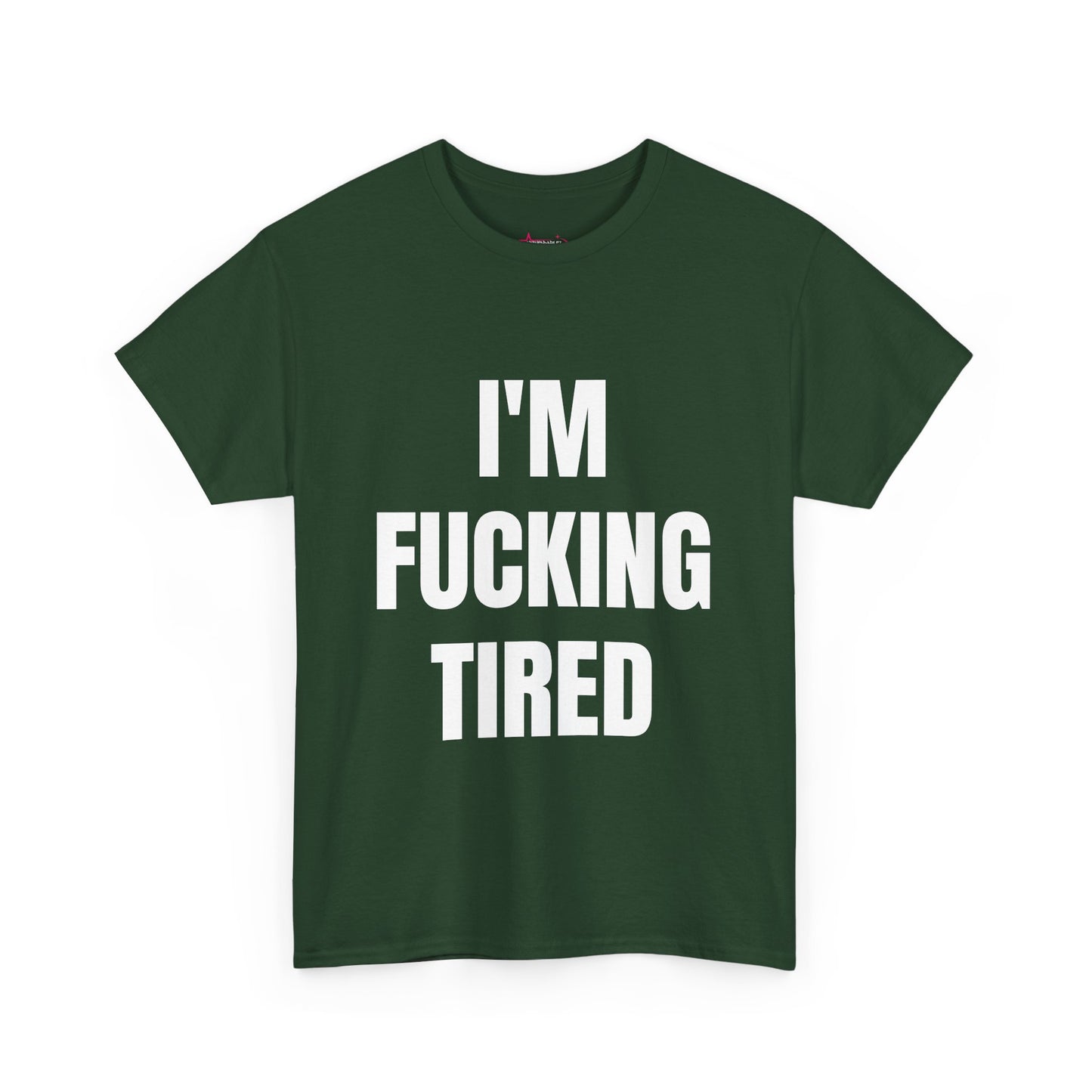 "I'M F*CKING TIRED" - Unwearablez TIRED meme Collection Unisex tee
