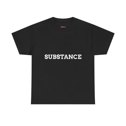 "Substance" - Unwearablez 'Substance' meme Collection Unisex tee
