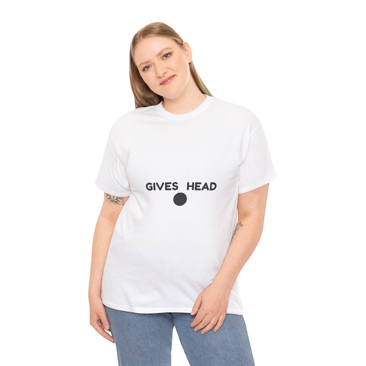 "GIVES HEAD" - Unwearablez 'NEEDS HEAD' meme Collection Unisex tee - EU EDITION