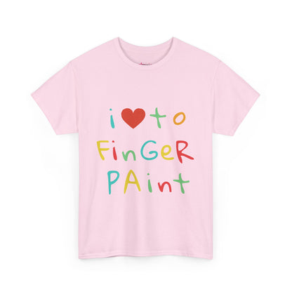 "I LOVE TO FINGER PAINT" - Unwearablez 'FINGER PAINT' meme Collection Unisex tee - EU EDITION