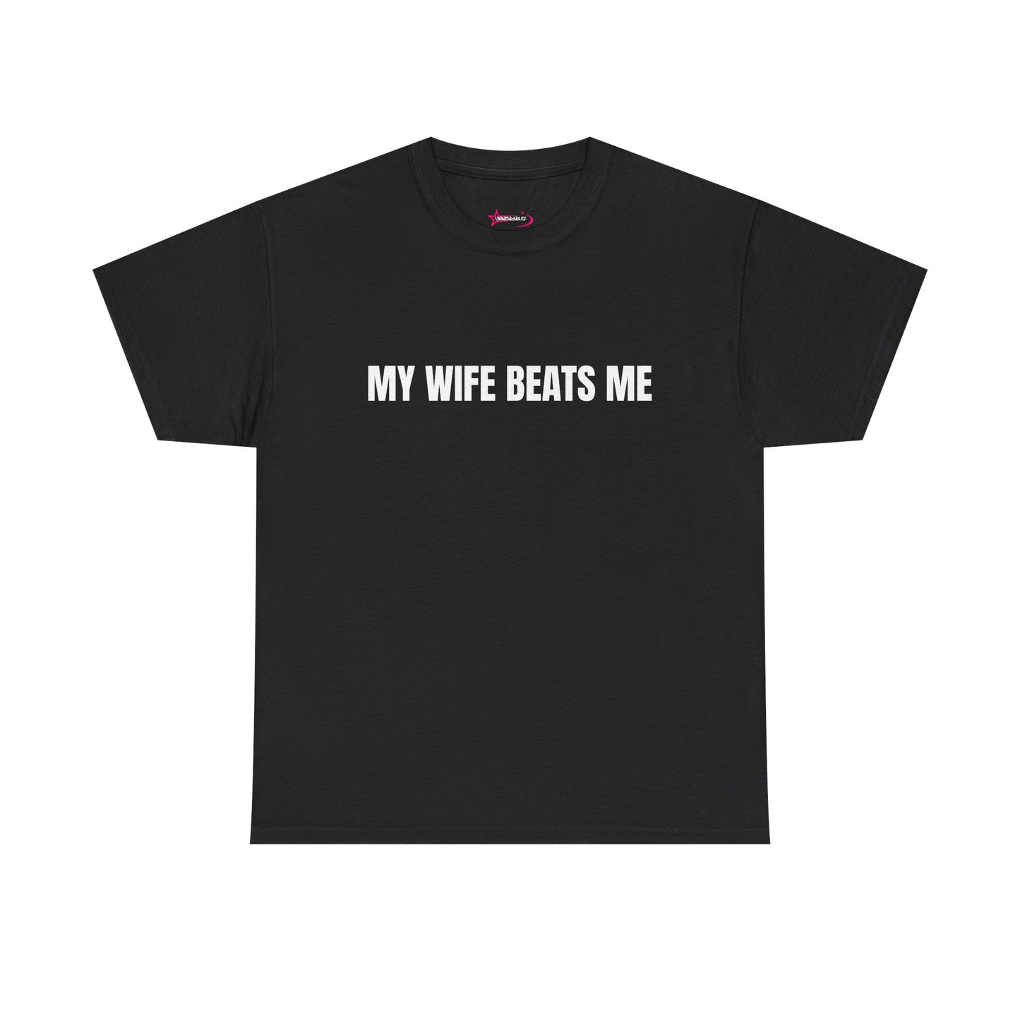 "My wife beats me" - Unwearablez 'Domestic' meme Collection Unisex tee