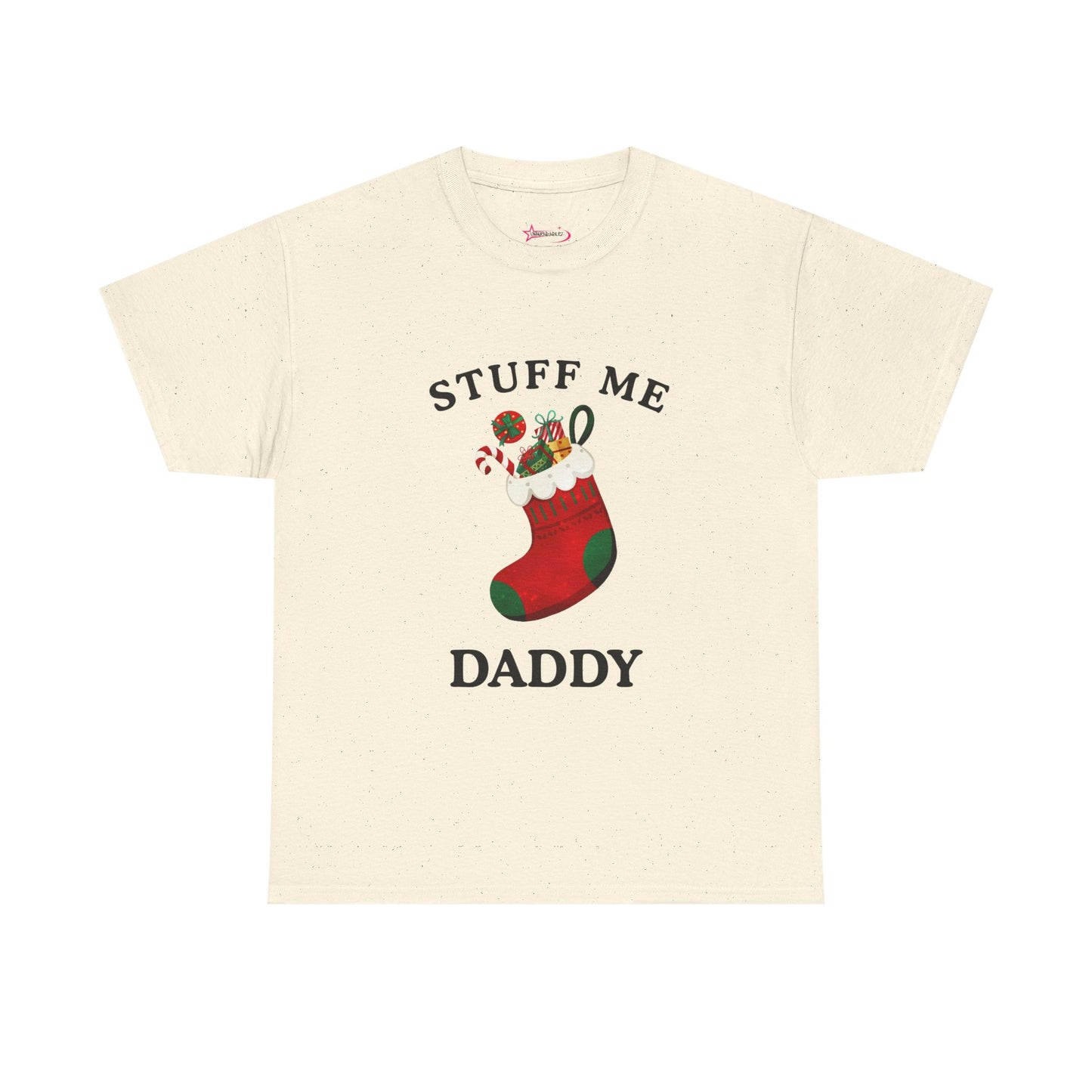 "STUFF ME DADDY" - Unwearablez' 'Xmas' Collection Unisex Tee - US Edition