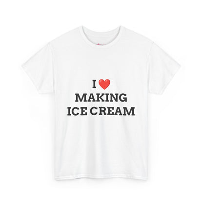 "I LOVE MAKING ICE CREAM" - Unwearablez 'ICE CREAM' meme Collection Unisex tee - EU EDITION