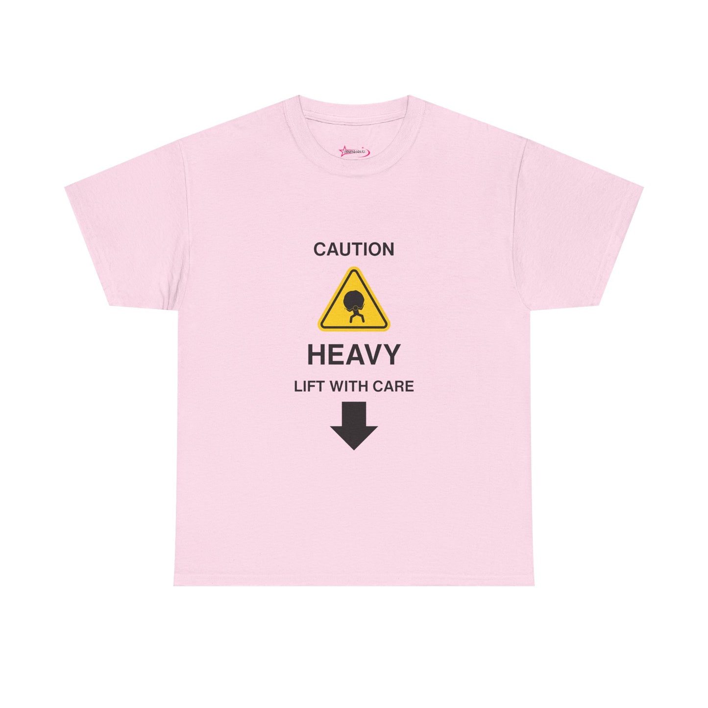 "LIFT WITH CARE" - Unwearablez 'Caution' meme Collection Unisex tee - US EDITION