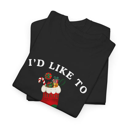 "I'D LIKE TO STUFF YOUR STOCKING" - Unwearablez' 'Xmas' Collection Unisex tee - US Edition