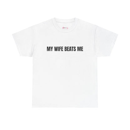 "My wife beats me" - Unwearablez 'Domestic' meme Collection Unisex tee
