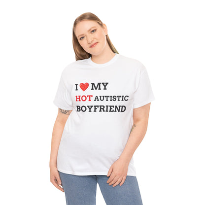 "I LOVE MY HOT AUTISTIC BF" - Unwearablez 'AUTISM' meme Collection Unisex tee
