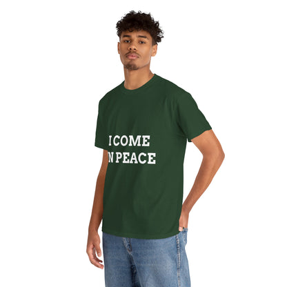 "I COME IN PEACE" - Unwearablez 'PEACE' meme Collection Unisex tee - EU Edition