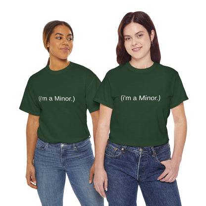 "(i'm a minor)" - Unwearablez 'ILLEGAL' meme Collection Unisex tee - US Edition