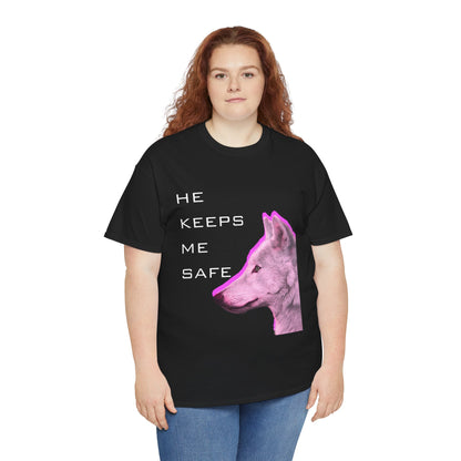 "HE KEEPS ME SAFE' - Unwearablez 'ALPHA' meme Collection Unisex tee