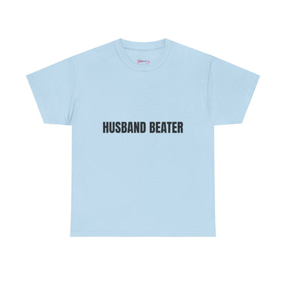 "Husband Beater" - Unwearablez 'Domestic' meme Collection Unisex tee