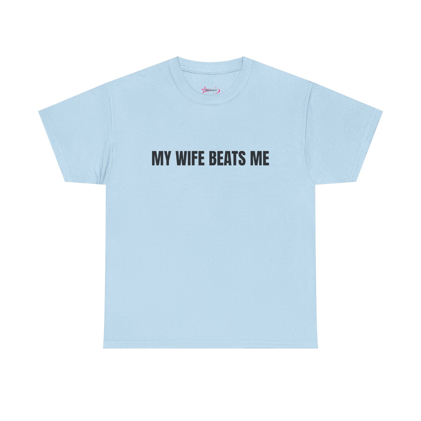 "My wife beats me" - Unwearablez 'Domestic' meme Collection Unisex tee
