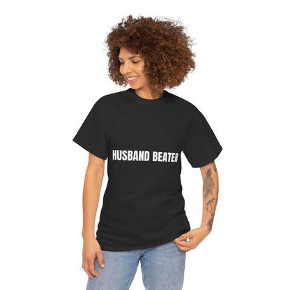 "Husband Beater" - Unwearablez 'Domestic' meme Collection Unisex tee