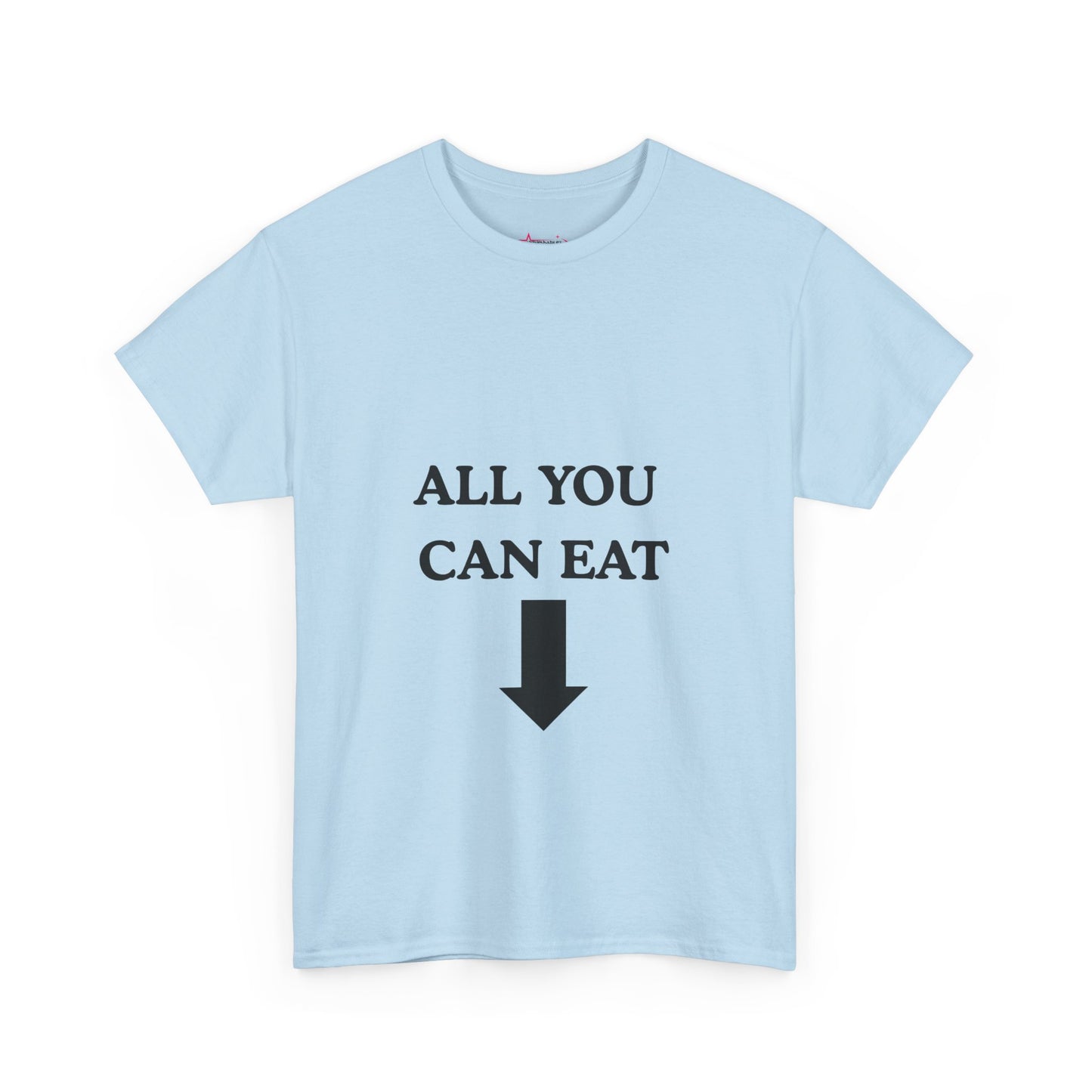 "ALL YOU CAN EAT" -  Unwearablez Unisex tee - EU EDITION