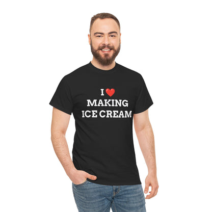 "I love Making Ice Cream" - Unwearablez 'Ice Cream' meme Collection Unisex tee