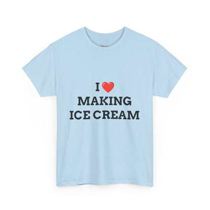 "I LOVE MAKING ICE CREAM" - Unwearablez 'ICE CREAM' meme Collection Unisex tee - EU EDITION