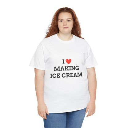 "I LOVE MAKING ICE CREAM" - Unwearablez 'ICE CREAM' meme Collection Unisex tee - EU EDITION