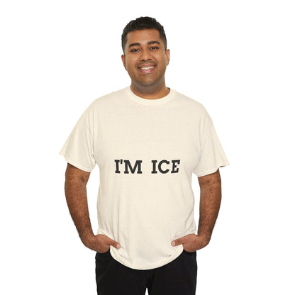 "I'M ICE" - Unwearablez 'Ice Cream' meme Collection Unisex tee