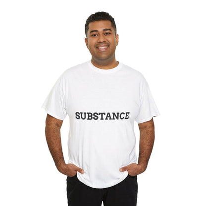 "Substance" - Unwearablez 'Substance' meme Collection Unisex tee