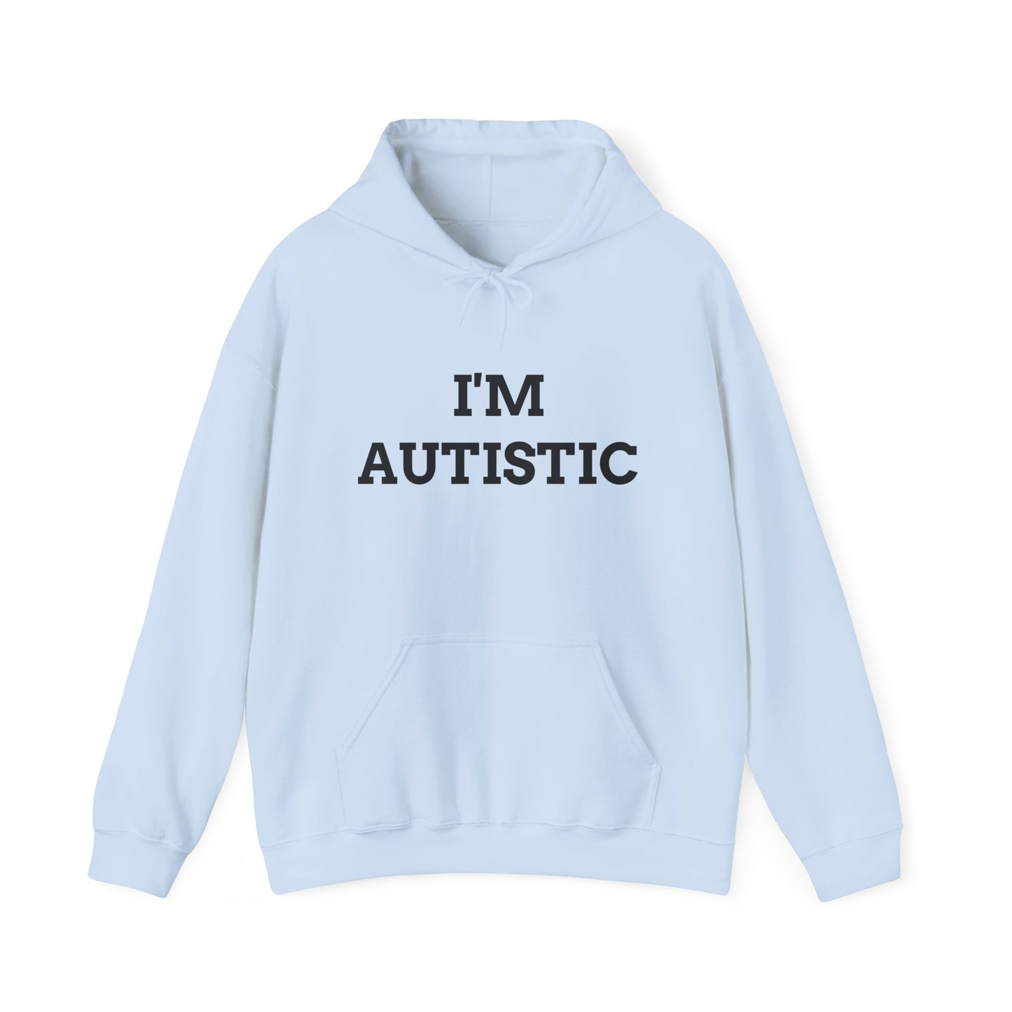 "I'M AUTISTIC" Unwearablez 'AUTISM' meme Collection Unisex Hoodie