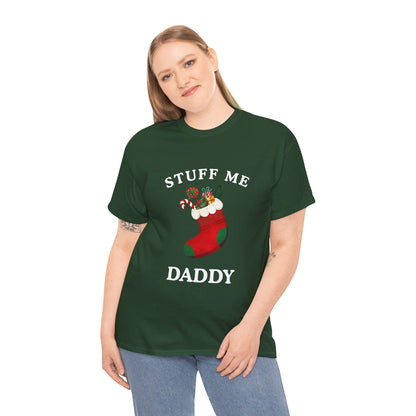 "STUFF ME DADDY" - Unwearablez' 'Xmas' Collection Unisex Tee - US Edition