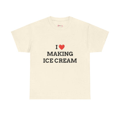 "I LOVE MAKING ICE CREAM" - Unwearablez 'ICE CREAM' meme Collection Unisex tee - EU EDITION