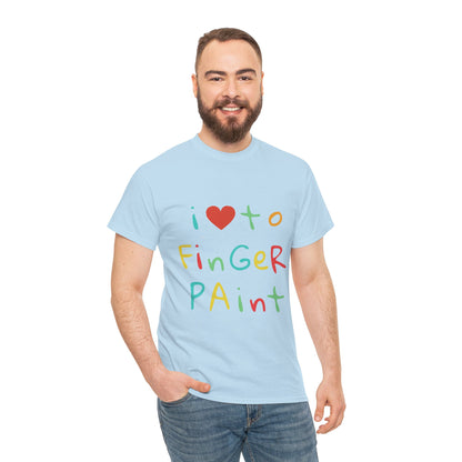 "I LOVE TO FINGER PAINT" - Unwearablez 'FINGER PAINT' meme Collection Unisex tee - EU EDITION