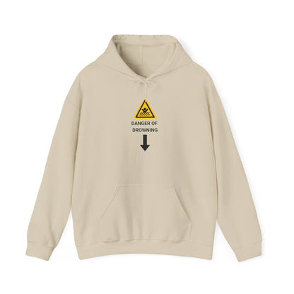 "Danger of Drowning' Unwearablez 'Caution' meme Collection Unisex Hoodie