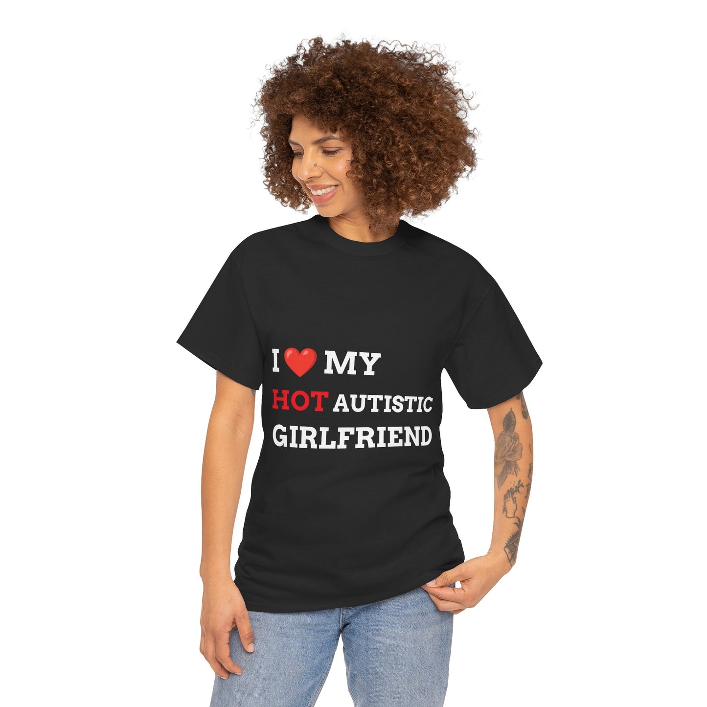 "I LOVE MY HOT AUTISTIC GIRLFRIEND" - Unwearablez 'AUTISM' meme Collection Unisex tee