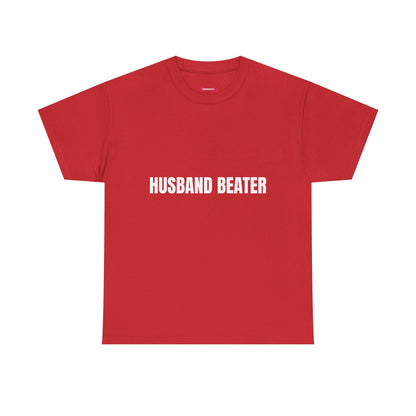 "Husband Beater" - Unwearablez 'Domestic' meme Collection Unisex tee